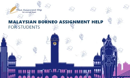 malaysian borneo assignment help